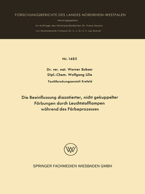 cover image of Die Beeinflussung diazotierter, nicht gekuppelter Färbungen durch Leuchtstofflampen während des Färbeprozesses